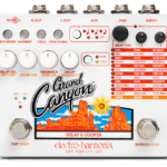 Electro-Harmonix Grand Canyon