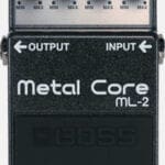 Boss ML-2 Metalcore Pedal ML2